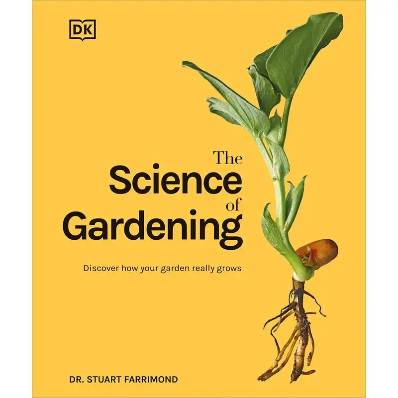 The Science of Gardening: Comprehensive Botanical Growth and Care Reference