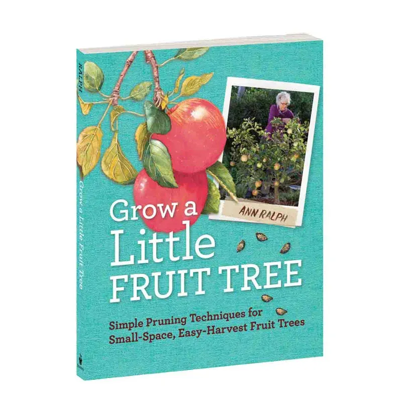 Grow a Little Fruit Tree: Comprehensive Guide to Compact Orchard Management