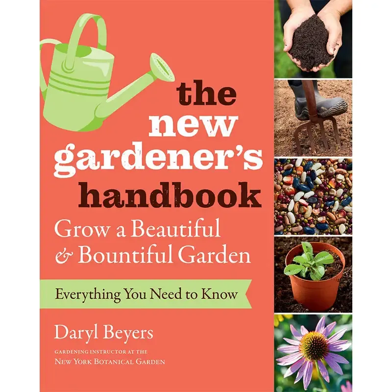 The New Gardener's Handbook: Practical Guide for Plant Cultivation and Garden Maintenance
